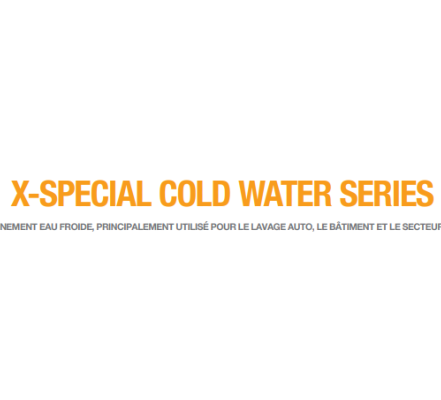 Nettoyeurs Haute Pression X-Special Cold Water Series